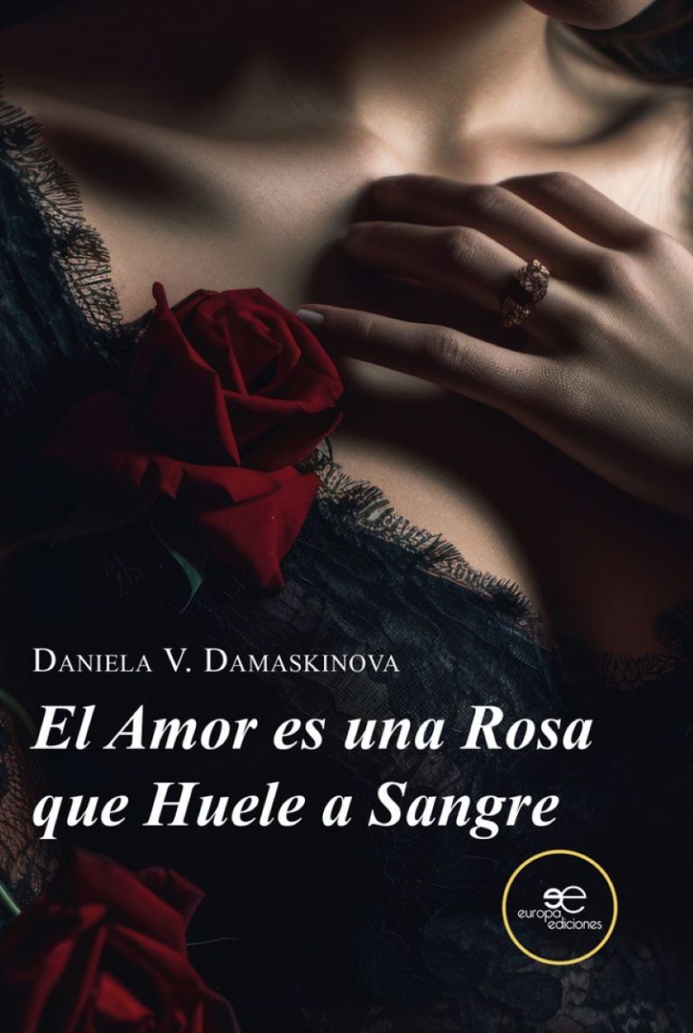 El Amor es una Rosa que Huele a Sangre - IP