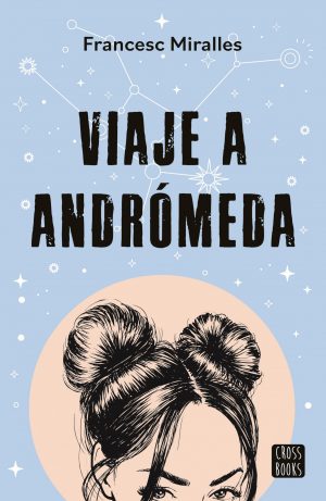 VIAJE A ANDRÓMEDA