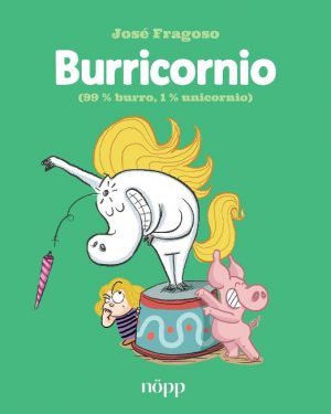 BURRICORNIO, 99 % burro, 1 % unicornio
